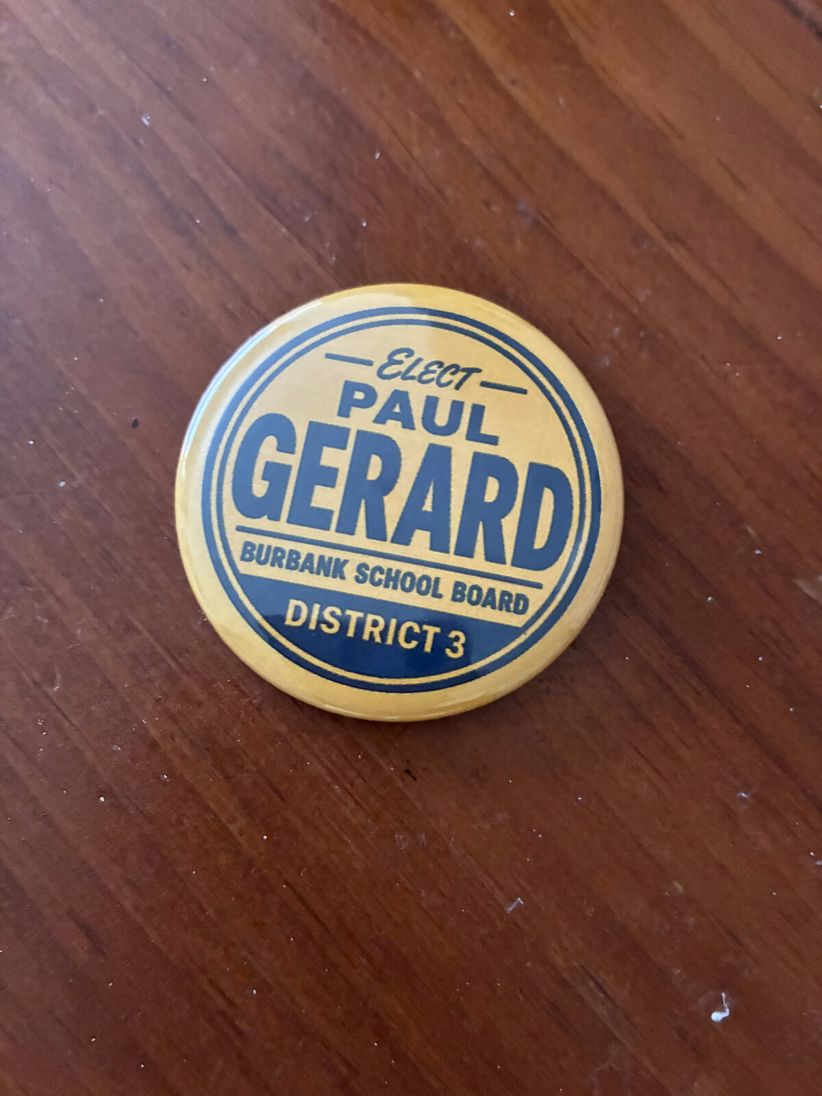 Paul Gerard yard sign in a Burbank front yard